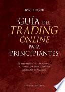 Guía del Trading Online Para Principiantes