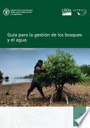 Guía para la gestión de los bosques y el agua