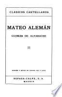 Guzmán de Alfarache: Primera parte, libros II & III