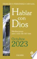 Hablar con Dios - Octubre 2023