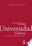 Hacia la Gran Universidad Chilena