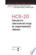 HCR-20 - Guia para la valoración del riesgo de comportamientos violentos + Bloc protocolos de 25 hojas