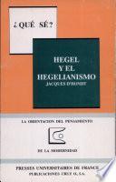 Hegel y el hegelianismo