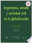 Hegemonía, Estado y sociedad civil en la globalización