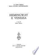 Hemingway e Venezia. Convegno internazionale di studio