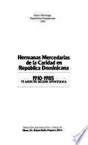 Hermanas Mercedarias de la Caridad en República Dominicana