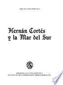 Hernán Cortés y la mar del Sur