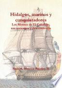 Hidalgos, marinos y conquistadores