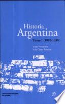 Historia Argentina: 1810-1930