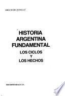 Historia argentina fundamental