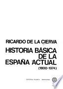 Historia básica de la España actual