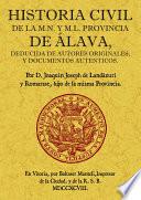 Historia civil de la M.N. y M.L. provincia de Álava