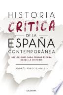 Historia crítica de la España Contemporánea