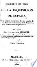 Historia crítica de la inquisición de España