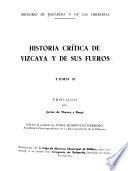 Historia crítica de Vizcaya y de sus fueros