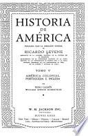 Historia de América: América colonial, portuguesa e inglesa