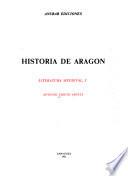 Historia de Aragón: Literatura medieval [pt.] 1