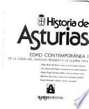 Historia de Asturias: Edad contemporánea I, de la caída del ntiguo régimen a la guerra civil