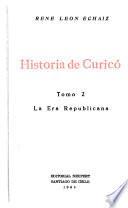 Historia de Curicó: La era republicana