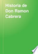 Historia de Don Ramon Cabrera