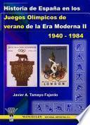Historia de España en los Juegos Olímpicos de verano de la Era Moderna II (1940-1984)