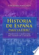 Historia de España para la EBAU