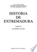 Historia de Extremadura: Los tiempos actuales
