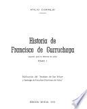 Historia de Francisco de Gurruchaga