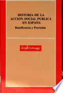Historia de la acción social pública en España