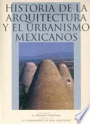 Historia de la arquitectura y el urbanismo mexicanos