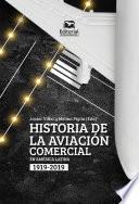 Historia de la aviación comercial en América Latina, 1919-2019
