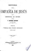 Historia de la Compañía de Jesús en la asistencia de España: Tamburini, Retz, Visconti, Centurione, 1705-1758