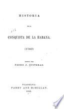Historia de la conquista de la Habana. (1762)
