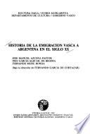 Historia de la emigración vasca a Argentina en el siglo XX