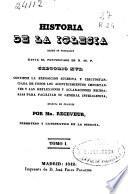 Historia de la Iglesia: (1842. 338 p.)