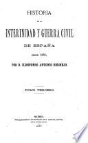 Historia de la interinidad y guerra civil de España desde 1868