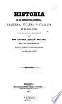 Historia de la literatura española, francesa, inglesa é italiana en el siglo XVIII.