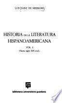 Historia de la literatura hispanoamericana: Hasta siglo XIX incl
