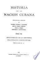Historia de la nación cubana, publicada bajo la dirección de Ramiro Guerra y Sanchez [et al.]