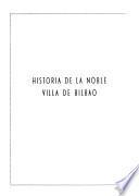 Historia de la noble villa de Bilbao