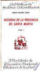 Historia de la Provincia de Santa Marta