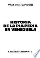 Historia de la pulpería en Venezuela