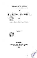 Historia de la Regencia de la Reina Cristina