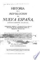 Historia de la revolucion de Nueva España