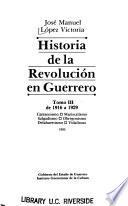 Historia de la Revolución en Guerrero
