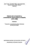 Historia de la transición y consolidación democrática en España (1975-1986).: Transición y consolidación política. Estructura territorial del Estado