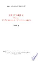 Historia de la Universidad de los Andes: Desde la revolución de Independencia hasta 1832