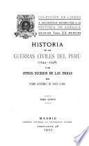 Historia de las guerras civiles del Perú (1544-1548) y de otros sucesos de las Indias