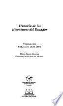 Historia de las literaturas del Ecuador: Período, 1830-1895