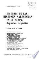 Historia de las misiones salesianas en La Pampa, República Argentina